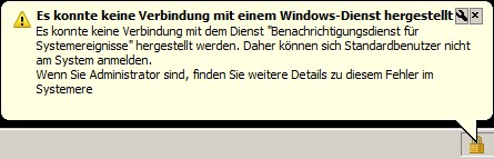 Windows 7 - Problem mit Benachrichtigungsdienst für Systemereignisse